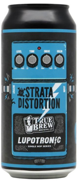 True Brew Brewing Company Lupotronic Strata Distortion