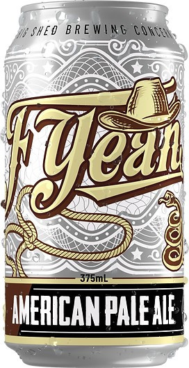 Big Shed Brewing Concern F* Yeah American Pale Ale