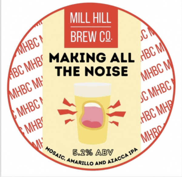 Mill Hill Brew Co Making All The Noise