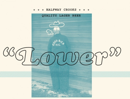 Halfway Crooks Beer Lower