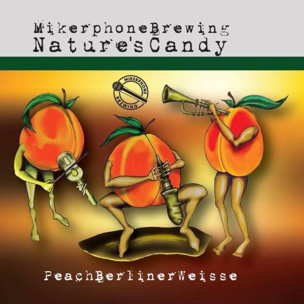 Mikerphone Brewing Nature's Candy