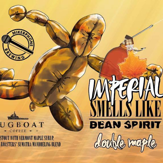 Mikerphone Brewing Imperial Smells Like Bean Spirit: Double Maple