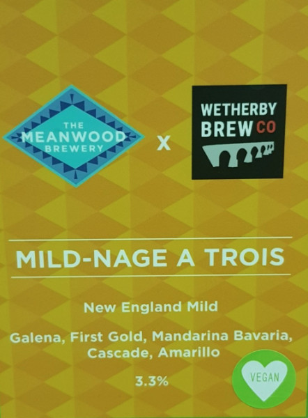 Meanwood Brewery Mild-Nage A Trois