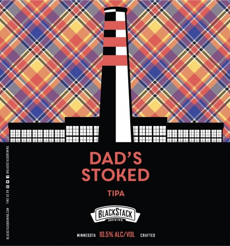 BlackStack Brewing Company Dad's Stoked