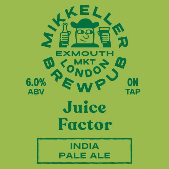 Mikkeller Brewpub London Juice Factor