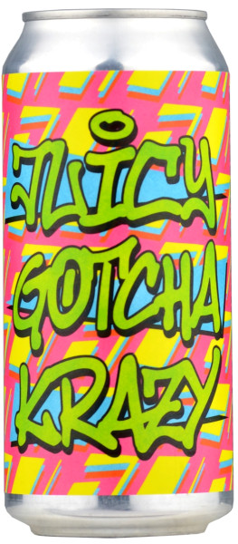 Dry & Bitter Brewing Company Juicy Gotcha Krazy