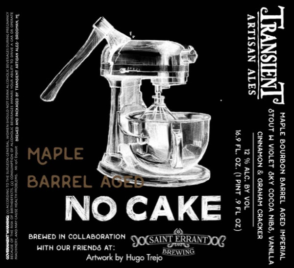 Transient Artisan Ales Maple Barrel-Aged No Cake