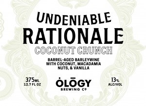 Ology Brewing Company Undeniable Rationale: Coconut Crunch