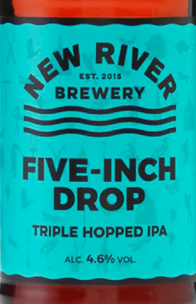 New River Brewery Five-Inch Drop