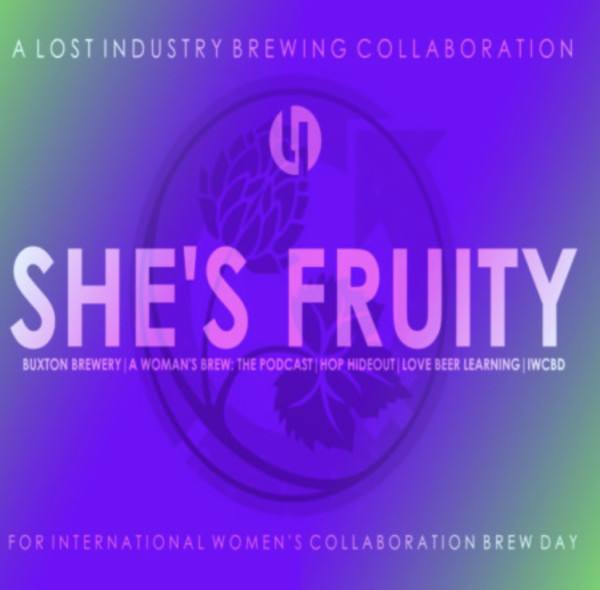 Lost Industry Brewing She’s Fruity