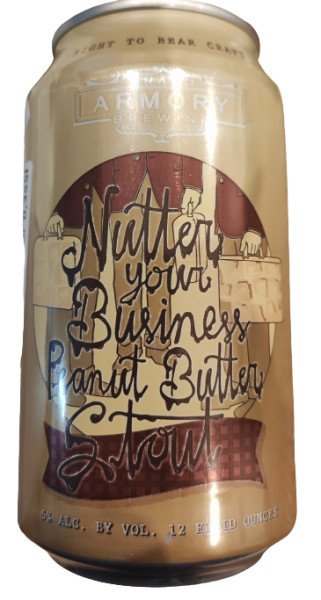 Grand Armory Brewing Nutter Your Business