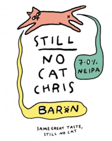 Baron Brewing Still No Cat Chris