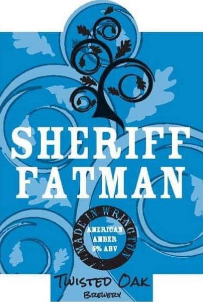 Twisted Oak Brewery Sheriff Fatman