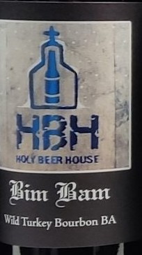 Holy Beer House Bim Bam - Wild Turkey BA