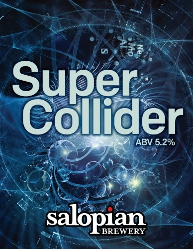 Salopian Brewery Super Collider