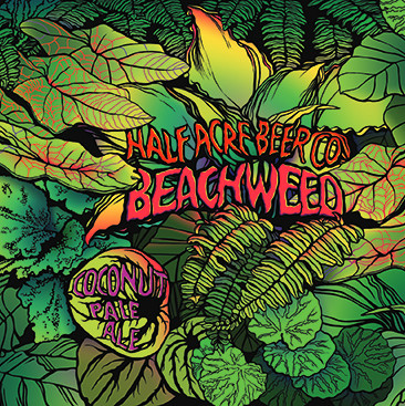 Half Acre Beer Company Beachweed