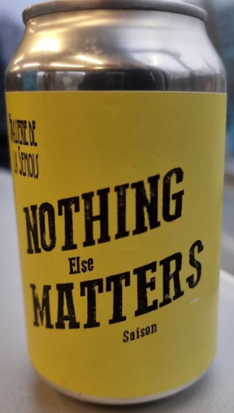 Brasserie de la Semois Nothing Else Matters