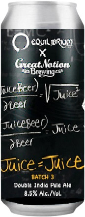 Equilibrium Brewery Juice = Juice (Batch 3)