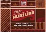 Sun King Brewing Company Mister Mudslide