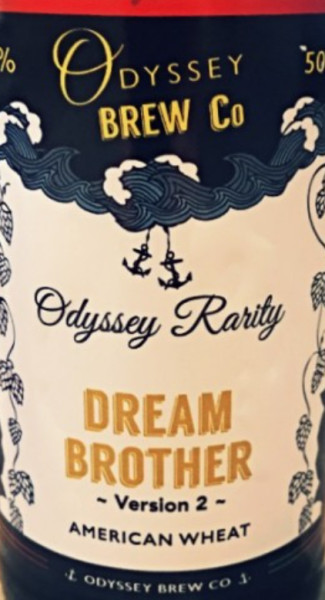 Odyssey Brew Co Rarity - Dream Brother Version 2