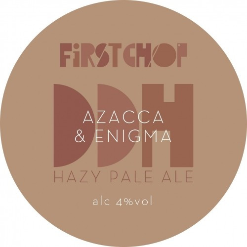 First Chop DDH - Azacca & Enigma