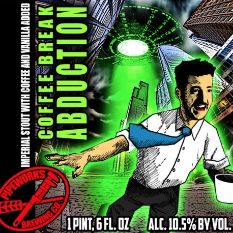 Pipeworks Brewing Company Coffee Break Abduction (2017)