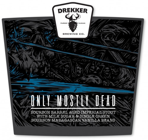 Drekker Brewing Company Only Mostly Dead (2022)