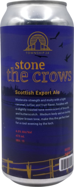 Township 24 Brewery Stone the Crows Scottish Export Ale