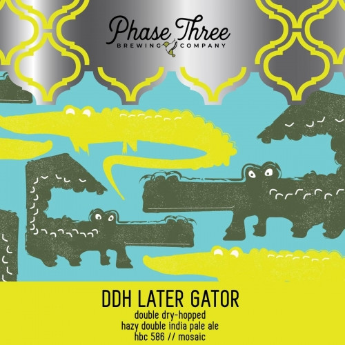 Phase Three Brewing Company DDH Later Gator