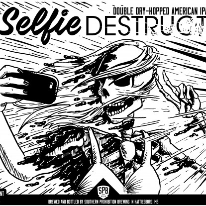 Southern Prohibition Brewing Selfie Destruct: White