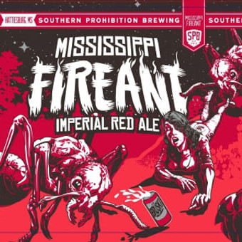 Southern Prohibition Brewing Mississippi Fire Ant