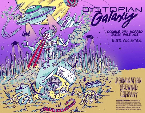 Abomination Brewing Company Dystopian Galaxy