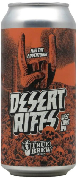 True Brew Brewing Company Desert Riffs
