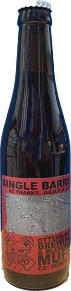 Otterbank Brewing & Blending Single Barrel #3 Thanks, Julius & Lars