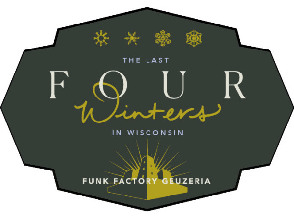 Funk Factory Geuzeria The Last Four Winters In Wisconsin (2019)