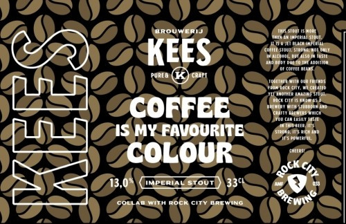 Brouwerij Kees Coffee Is My Favorite Colour