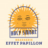 Brasserie Effet Papillon Holy Smoke