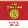 Working Draft Beer Company No Esta Mal