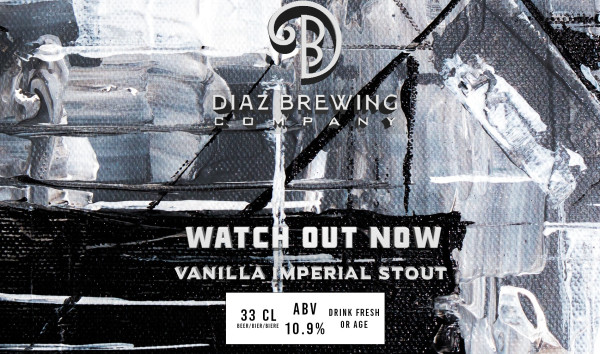Diaz Brewing Company Watch Out Now