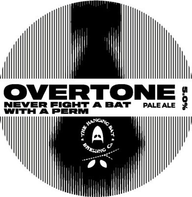 Overtone Brewing Co. Never Fight A Bat With A Perm