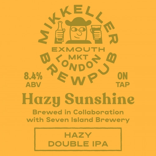 Mikkeller Brewpub London Hazy Sunshine