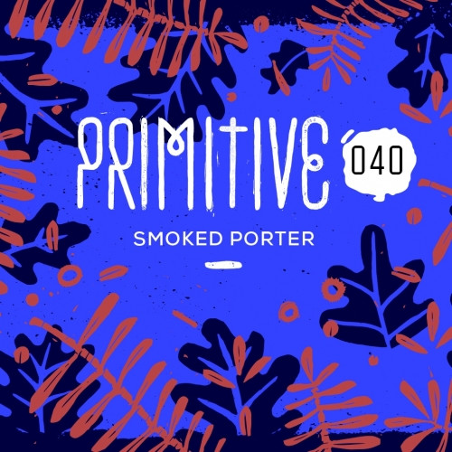 La Source Beer Co. Primitive 040 - Smoked Porter
