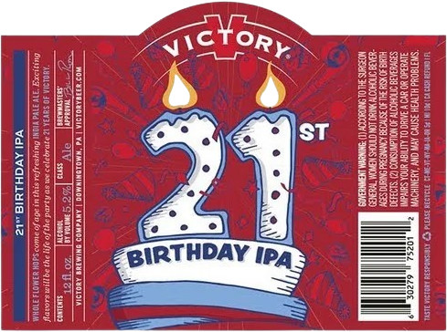 Victory Brewing Company 21st Birthday IPA