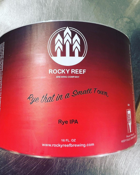 Rocky Reef Brewing Company Rye That In A Small Town