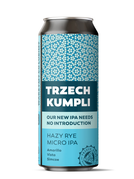 Browar Trzech Kumpli Our New IPA Needs No Introduction - Hazy Rye Micro IPA