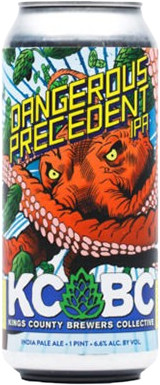 KCBC (Kings County Brewers Collective) Dangerous Precedent