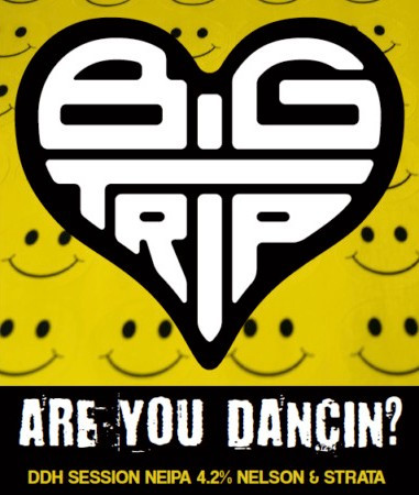 Big Trip Brewery Are You Dancin'?