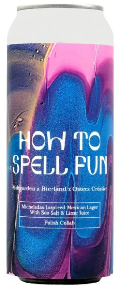Browar Maltgarden How To Spell Fun