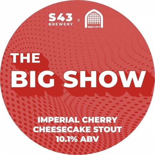 S43 Brewery The Big Show