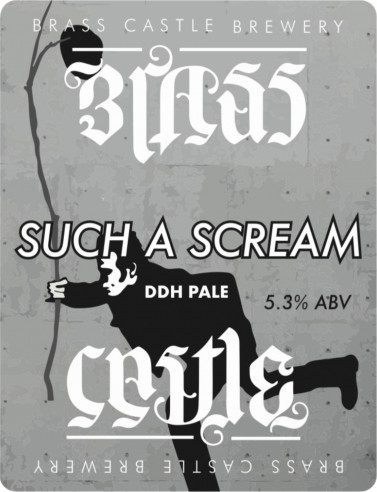 Brass Castle Brewery Such a Scream
